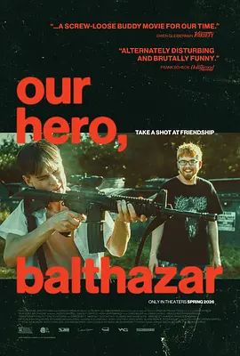 我们的英雄，巴尔萨泽海报
